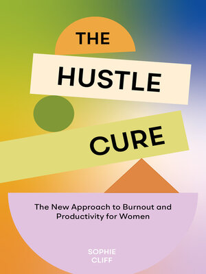 cover image of The Hustle Cure